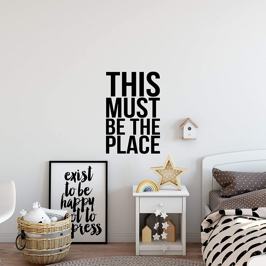 This Must Be The Place Wall Decal Sticker