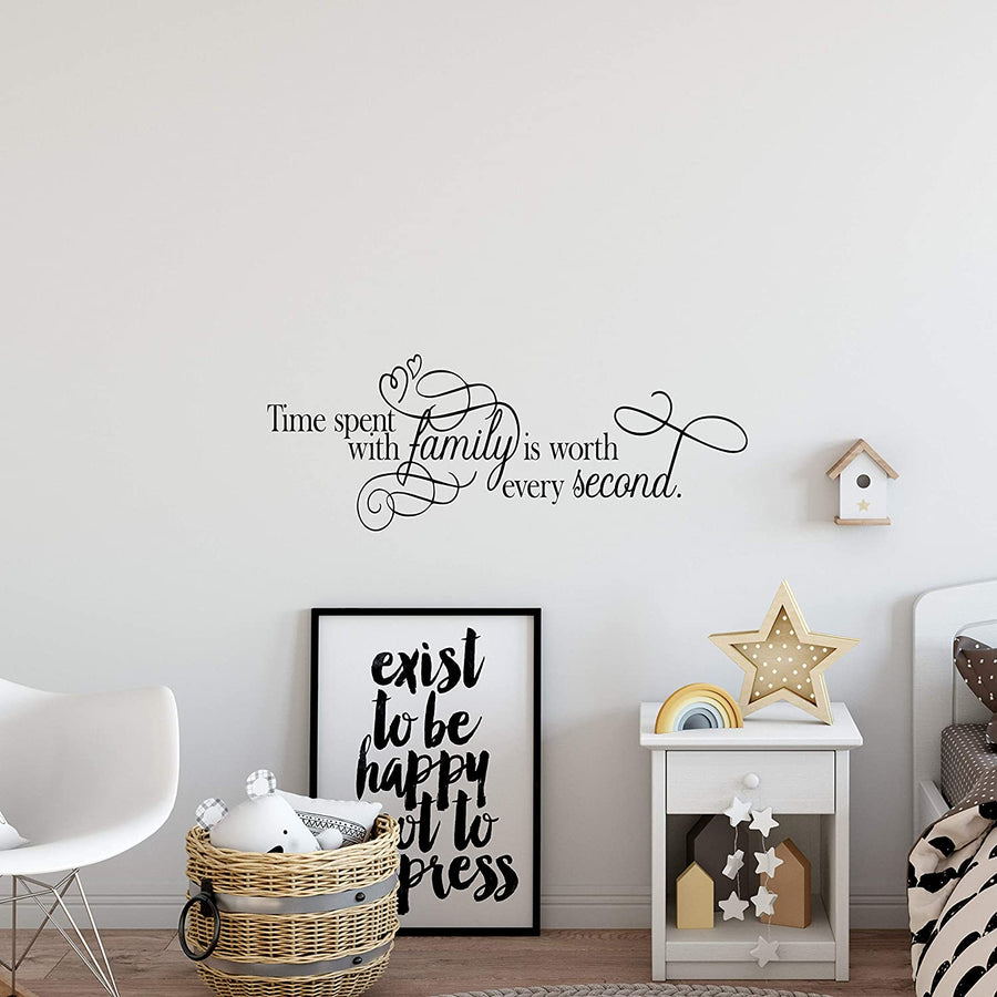 Time Spent with Family is Worth Every Second Wall Decal Sticker