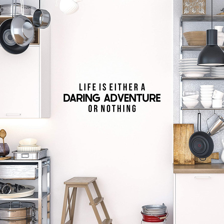 Life Is Either A Daring Adventure Or Nothing Wall Decal Sticker