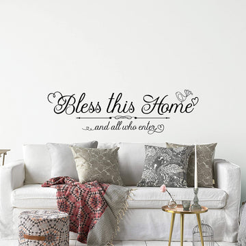 Bless This Home and All Who Enter Wall Decal Sticker
