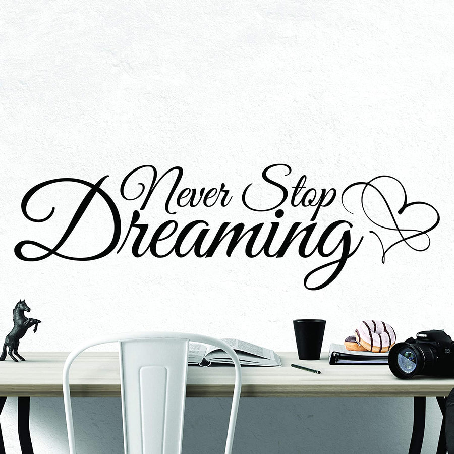 Never Stop Dreaming Wall Decal Sticker