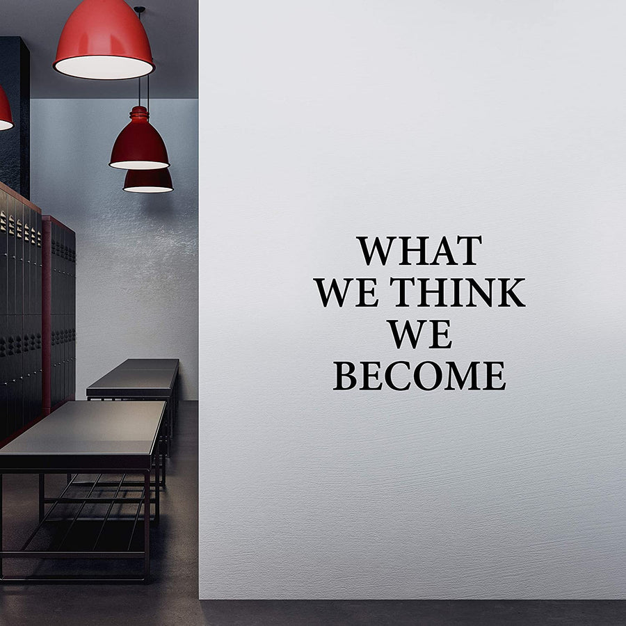 What We Think We Become Wall Decal Sticker