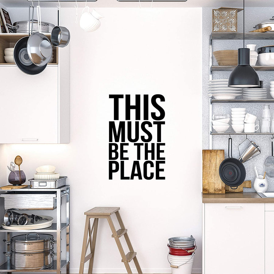 This Must Be The Place Wall Decal Sticker