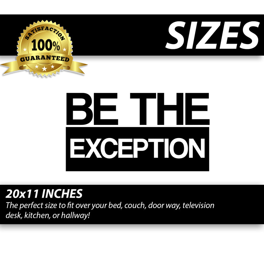 Be The Exception Wall Decal Sticker