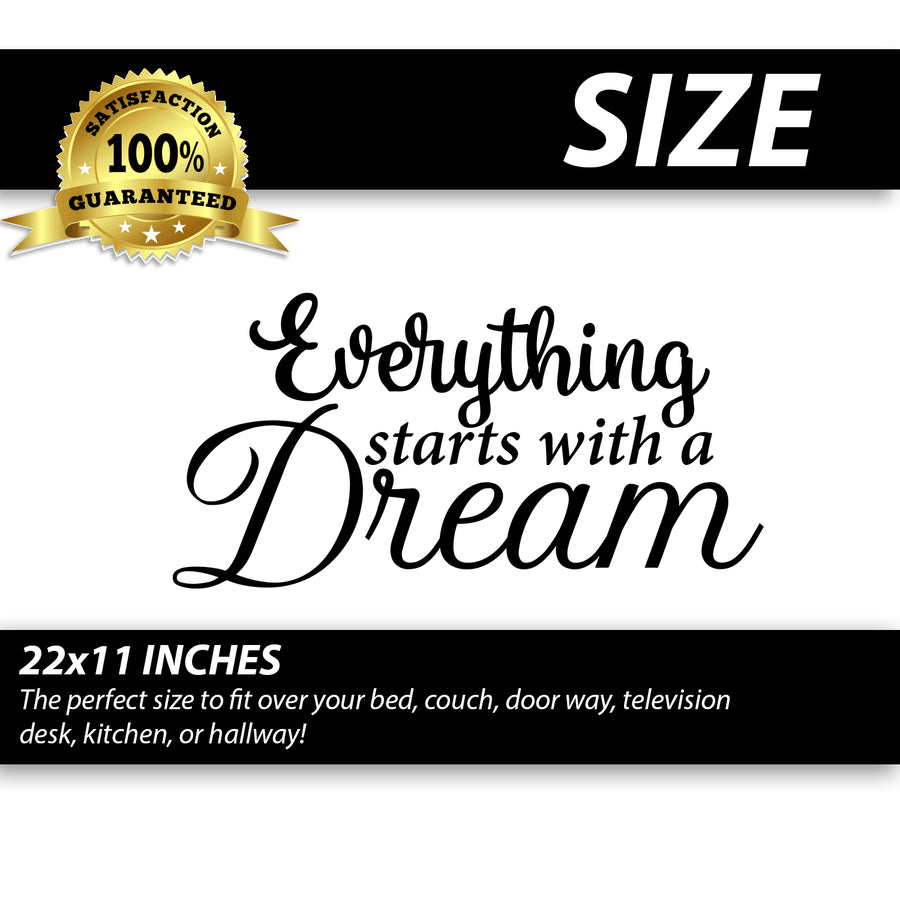 Everything Starts with a Dream Wall Decal