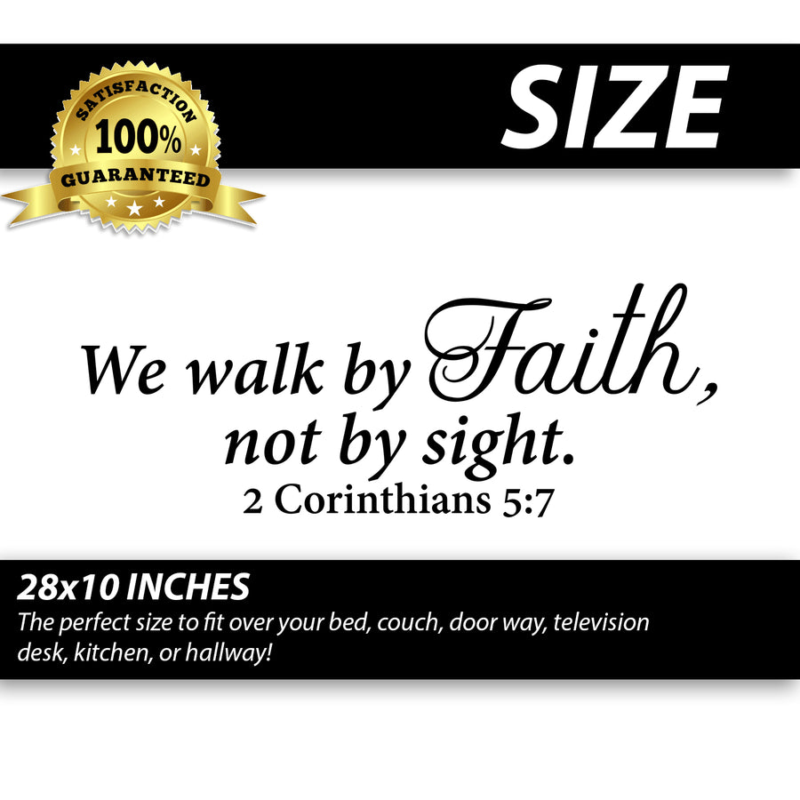 2 Corinthians 5:7 We Walk by Faith, Not by Sight Wall Decal