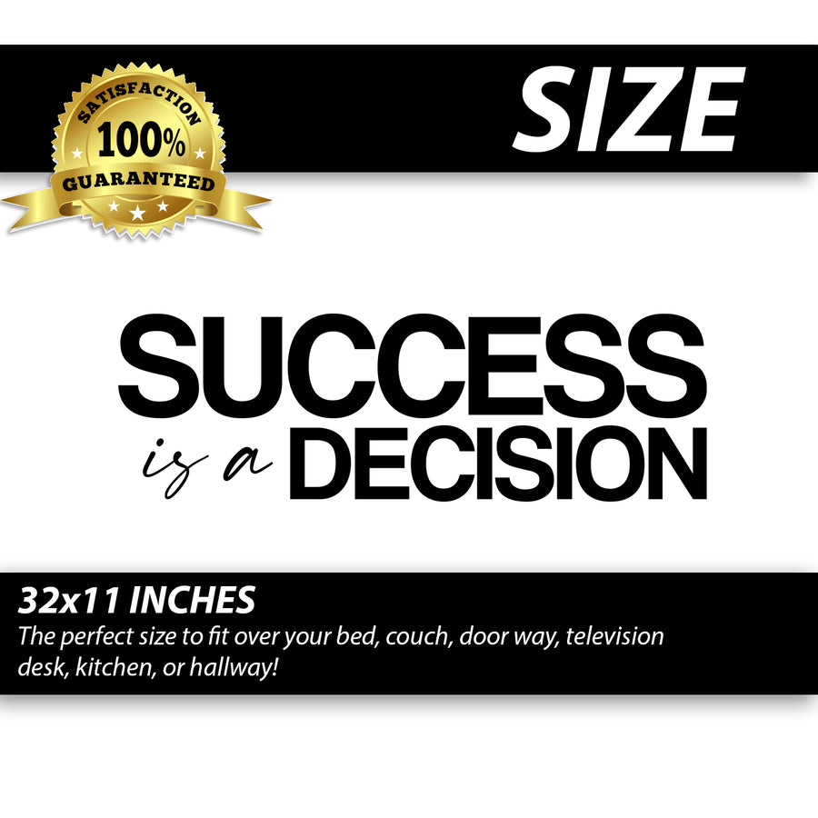 Success is a Decision Wall Decal