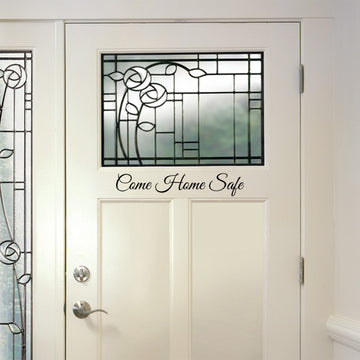 Come Home Safe Wall Decal