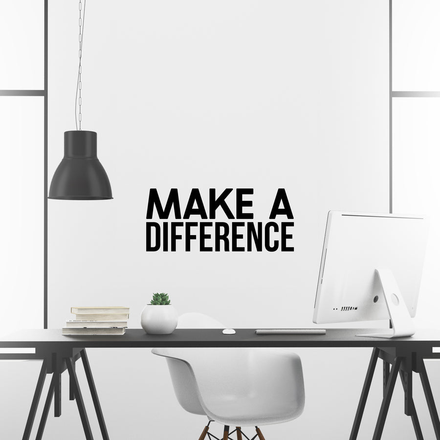 Make A Difference Wall Decal Sticker