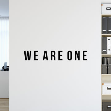 We Are One Wall Decal